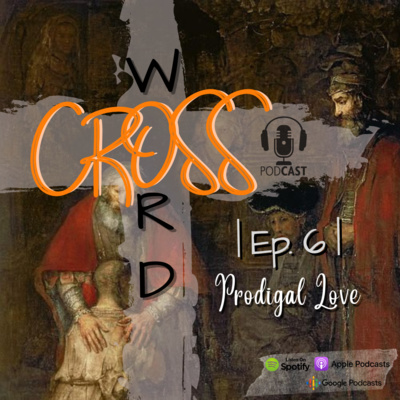 Prodigal Love episode artwork