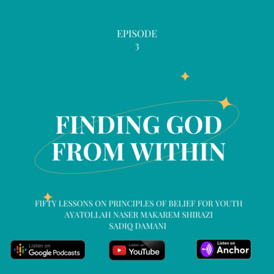 Ep.3 | Finding God From Within