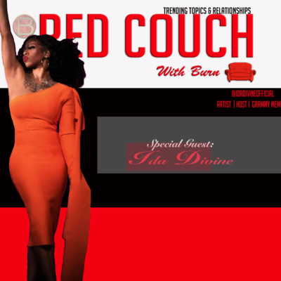 Ida Divine | The Red Couch With Burn [Season 2 Ep 7]