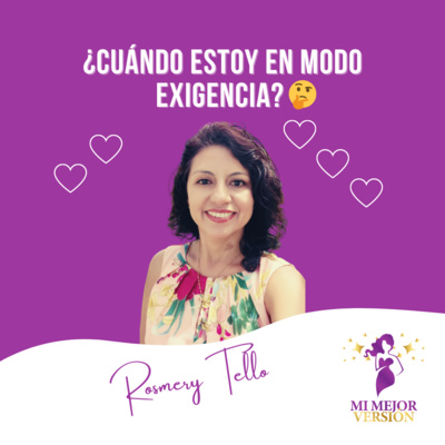 ¿Cuándo estoy en modo exigencia? 🤔 episode artwork