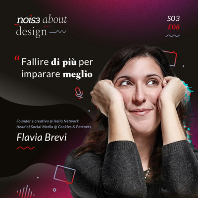 S03E08 - Flavia Brevi - Fallire di più per imparare meglio