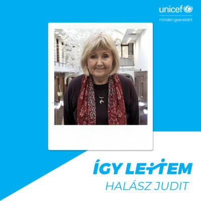 Így lettem Halász Judit - 4. adás