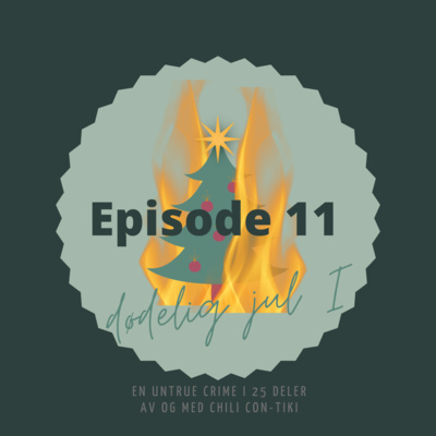 Episode 11 - Tre Konger