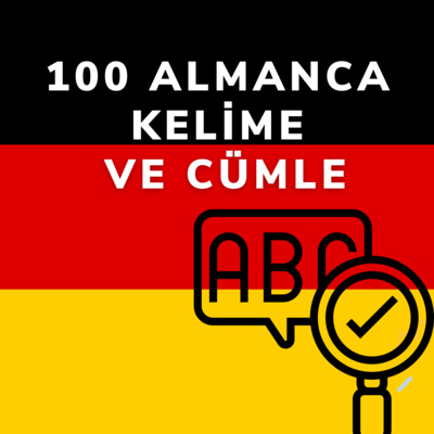 100 Temel Almanca Kelime ve Cümle episode artwork