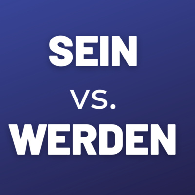 sein ve werden Arasındaki Fark 🇩🇪
