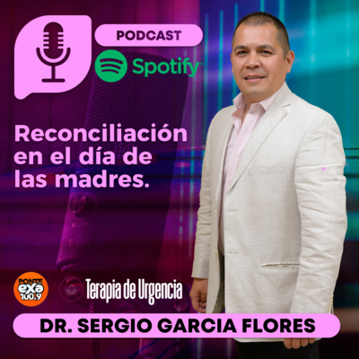 Terapia de Urgencia con el Dr. Sergio García