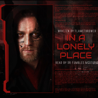 Star Wars Prequels - Ch09 In A Lonely Place episode artwork