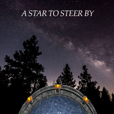StarGate SG-1 x Star Wars Prequels - Ch 01 A Star to Steer By episode artwork