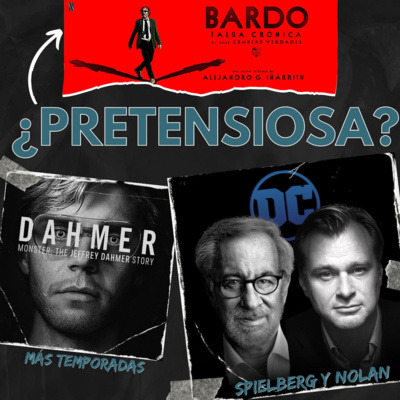 ¡Más series sobre asesinos seriales! | Nolan y Spielberg se reúnen con DC O: | T4.E2 episode artwork