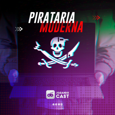 #13 - Pirataria Moderna episode artwork