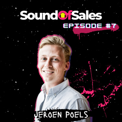 #7: Jeroen Poels - A journey of challenging yourself, going nearly bankrupt and climbing back up.