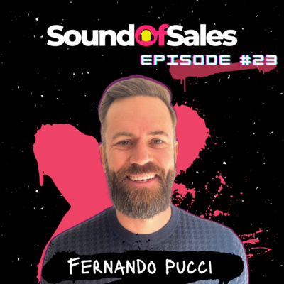 #23: Fernando Pucci - The human approach to managing people and being a better leader.