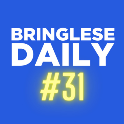 Wednesday - 05/05/21 - Bringlese Daily #31