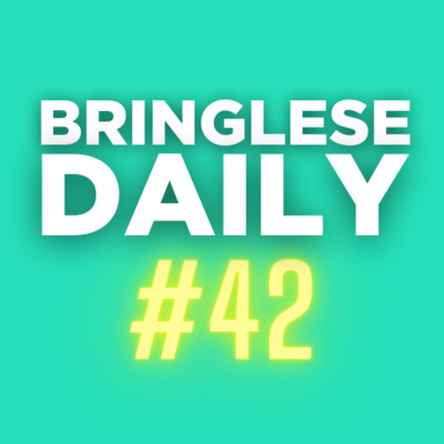 Thursday - 05/20/21 - Bringlese Daily #42