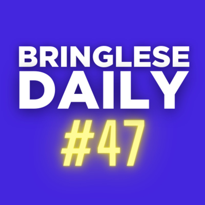 Thursday - 05/27/21 - Bringlese Daily #47