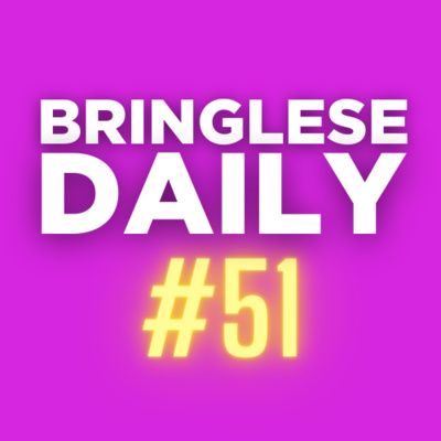 Wednesday - 06/02/21 - Bringlese Daily #51