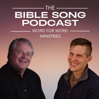 The Bible Song Podcast