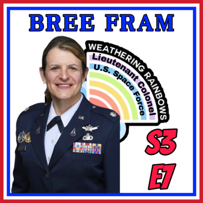 The Story of Transgender Troops with Lt. Col. Bree Fram