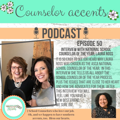 Interview with ASCA School Counselor of the Year, Laura Ross
