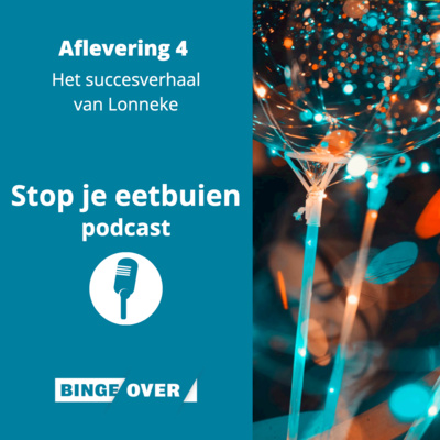 4: Het succesverhaal van Lonneke 4: Het succesverhaal van Lonneke