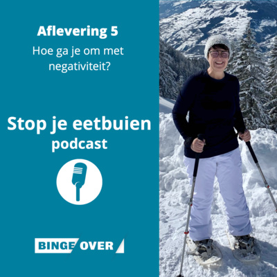5: Hoe ga je om met negativiteit? 5: Hoe ga je om met negativiteit?