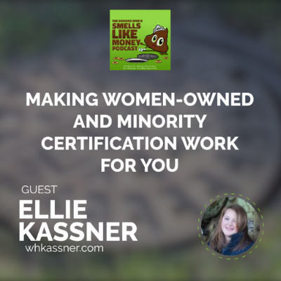 S2 E3 Making Women-Owned and Minority Certification Work for You  episode artwork