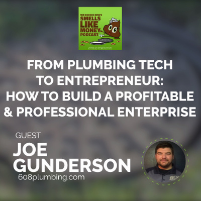 S2 E5 From Plumbing Tech to Entrepreneur: How to Build a Profitable & Professional Enterprise  episode artwork