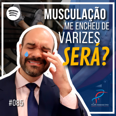 Filipe Damasceno | Vida sem Varizes