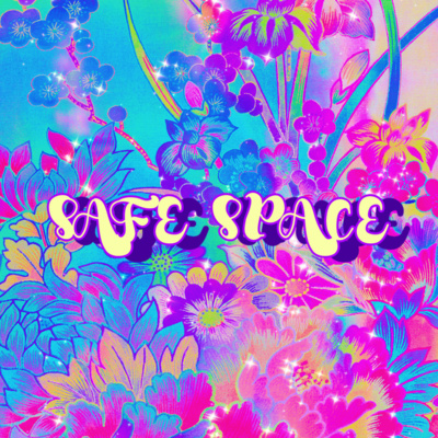 Safe Space Safe Space