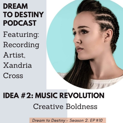 Creative Boldness - Xandria Cross Interview