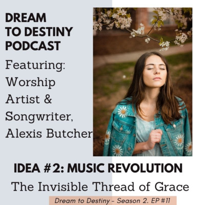 The Invisible Thread of Grace - Alexis (Slifer) Butcher Interview