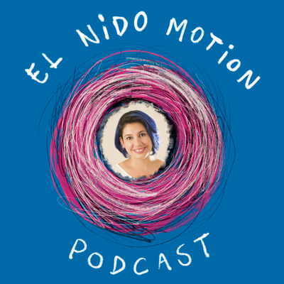 El Nido Motion Podcast Ep. 8 - Memé Candia