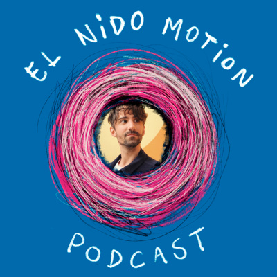 El Nido Motion Podcast Ep. 9 - Santiago Oddis