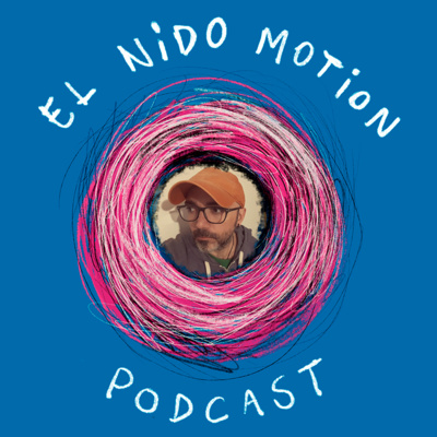 El Nido Motion Podcast Ep. 10 - Dani Duche