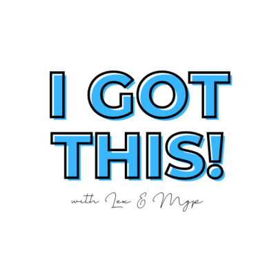 I Got This!