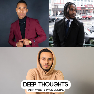 Discipline, Approaching Strangers, and Modern Life with Variety Pack Global | Episode 19 Discipline, Approaching Strangers, and Modern Life with Variety Pack Global | Episode 19