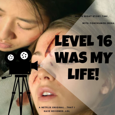 NETFLIX "LEVEL 16" MOVIE REVIEW AND COMMENTARY #level16 #netflix CONZHUMOR CINEMA!