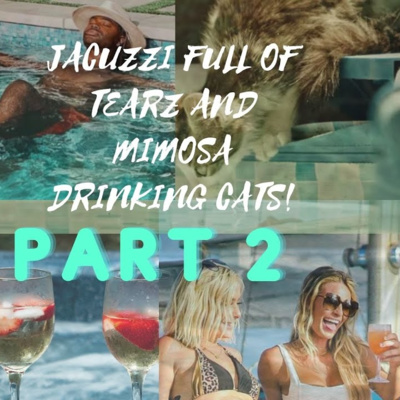 Jacuzzi Full A TEARS And Mimosa Drinking CATS! #siestakeyseason4 #episode5 #siestaykey #mtv PT2