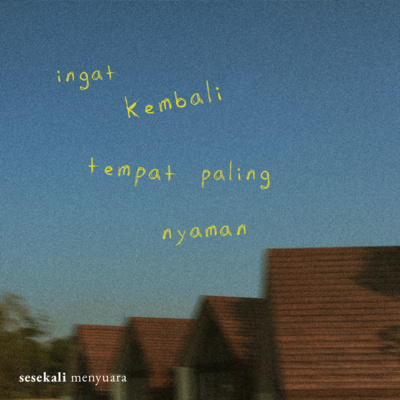 sesekali menyuara