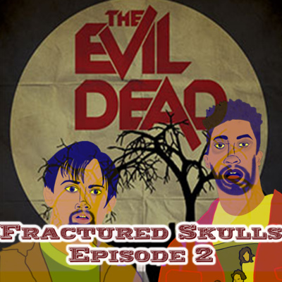 Fractured Skulls