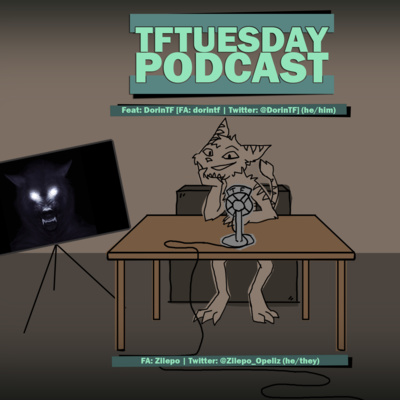 TFTuesday Podcast
