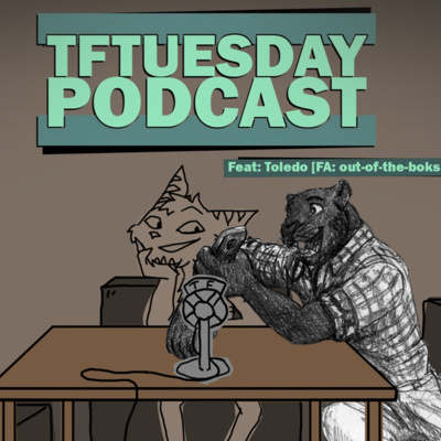 TFTuesday Podcast