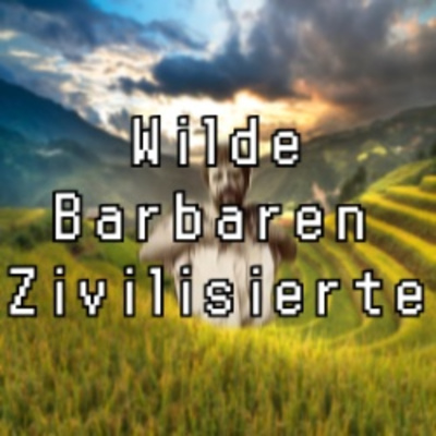 Wilde, Barbaren, Zivilisierte | Anti-Ödipus 3/4