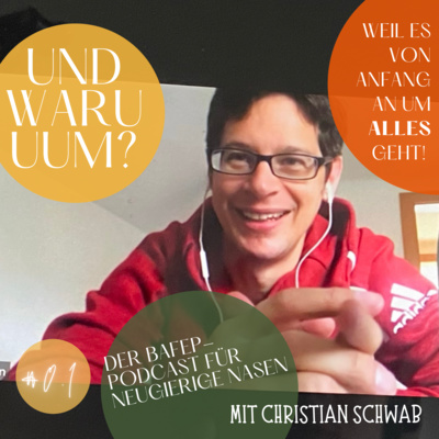 Und Waruuum? Der BAfEP-Podcast für neugierige Nasen