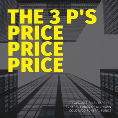 Affordable Life Insurance and the 3 P’s - Price, Price, Price