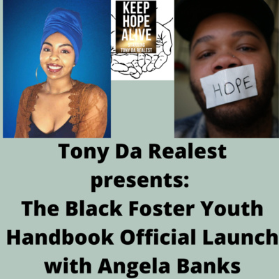 S2 - Episode 19: The Black Foster Youth Handbook Official Launch with Angela Banks