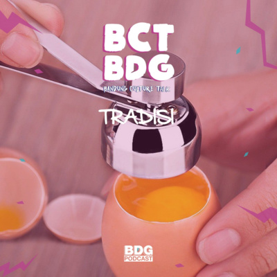 [BCT BDG] TRADISI