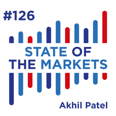 #126 Akhil Patel - You are HERE in the Economic cycle