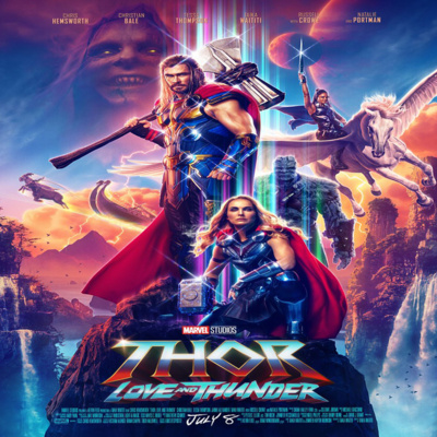 (بالحرق) Thor: Love and Thunder مناقشه فيلم 