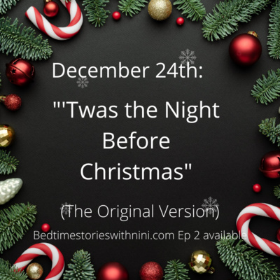 'Twas the Night Before Christmas 'Twas the Night Before Christmas